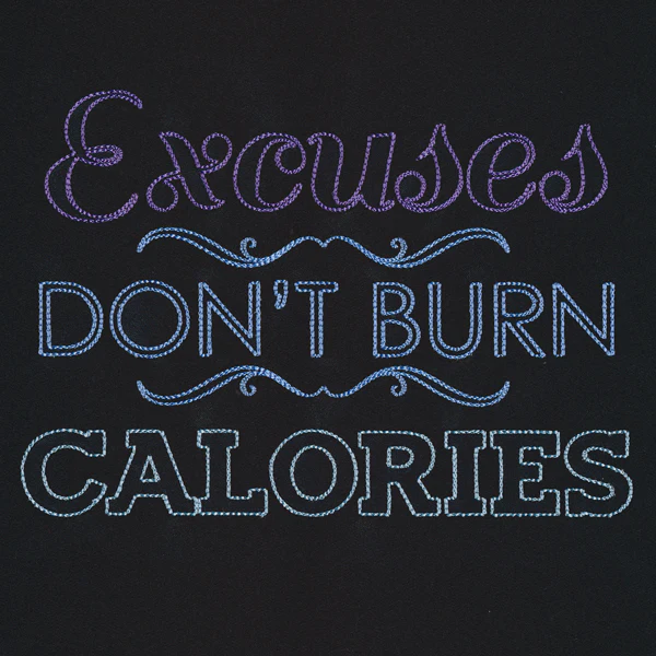 Athleisure - Excuses Don't Burn Calories - Image 2