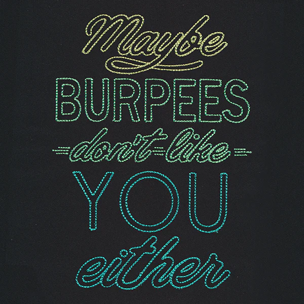 Athleisure - Maybe Burpees Don't Like You Either - Image 3