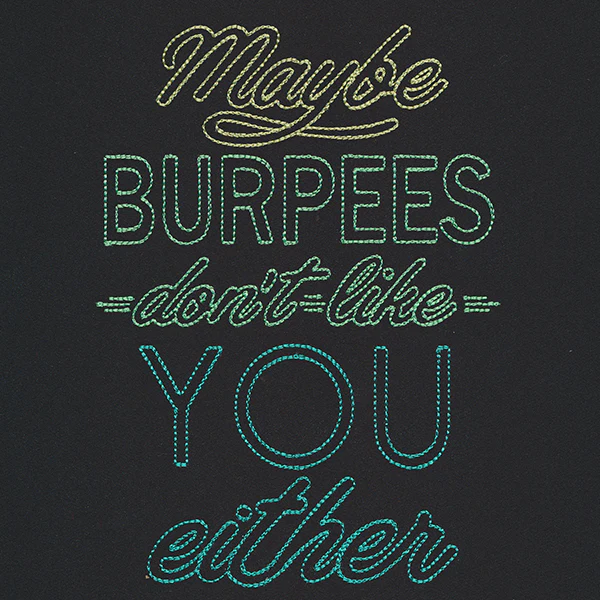 Athleisure - Maybe Burpees Don't Like You Either - Image 7