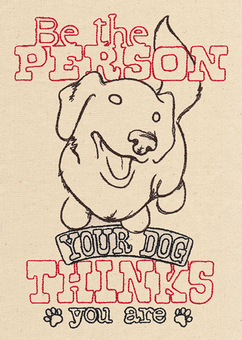 Be the Person Your Dog Thinks You Are - Image 4
