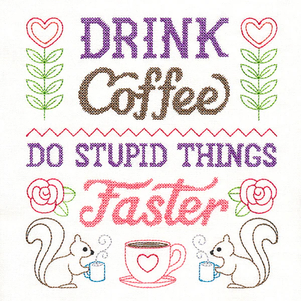 Cheeky Samplers - Drink Coffee - Image 2