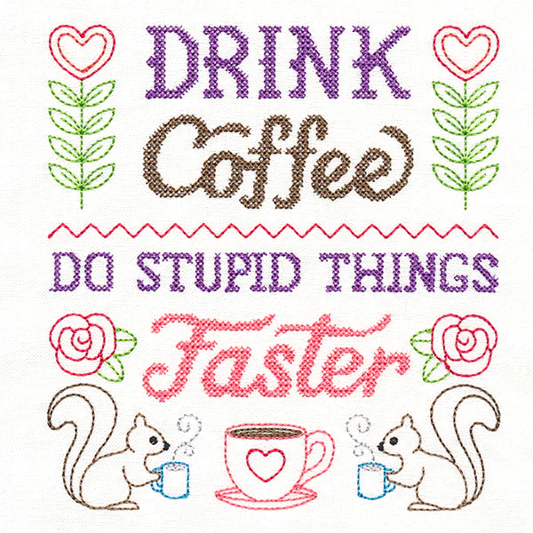 Cheeky Samplers - Drink Coffee - Image 3