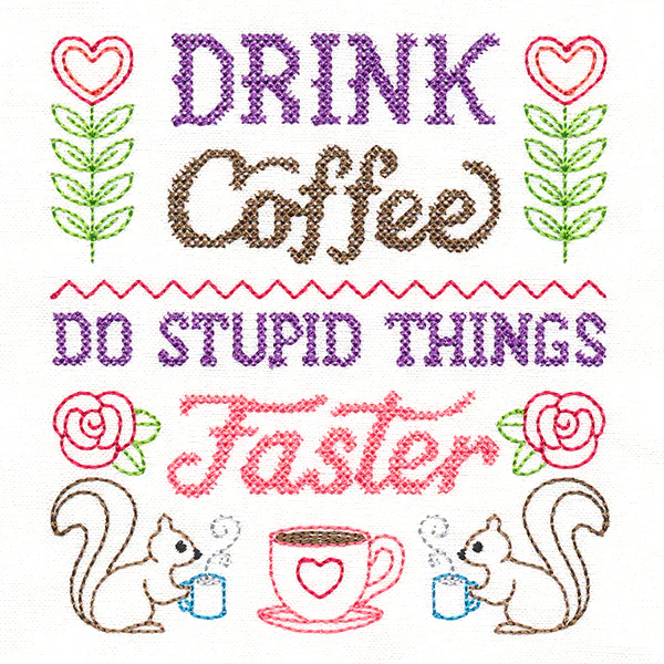 Cheeky Samplers - Drink Coffee - Image 4