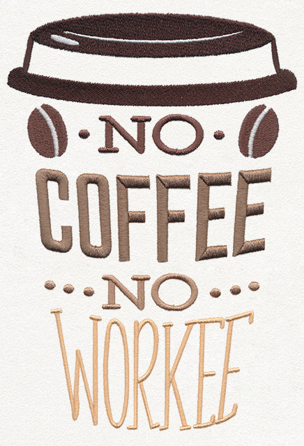 Coffee Break - No Coffee No Workee - Image 2