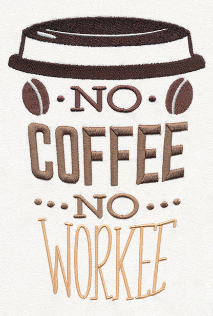 Coffee Break - No Coffee No Workee - Image 3