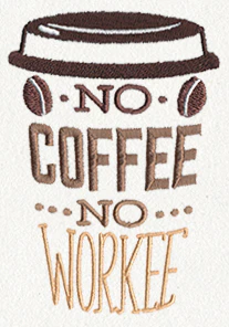 Coffee Break - No Coffee No Workee - Image 5