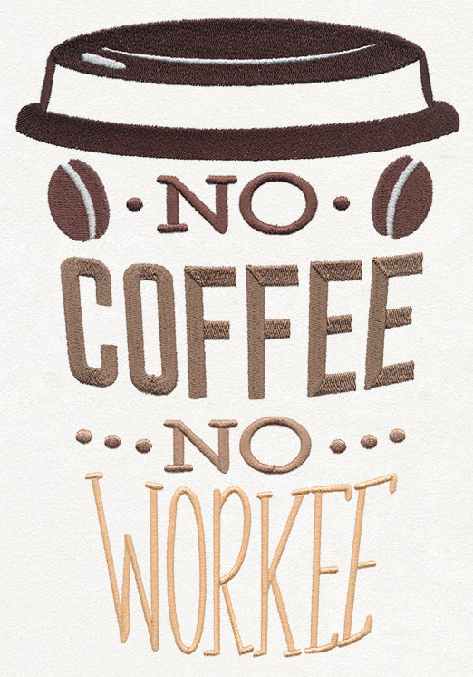 Coffee Break - No Coffee No Workee - Image 6