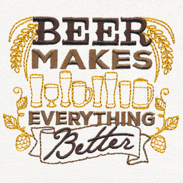 Craft Brew - Beer Makes Everything Better - Image 5
