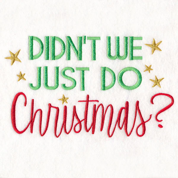Didn't We Just Do Christmas - Image 3
