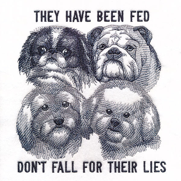 Don't Fall for Their Lies Dogs - Image 7