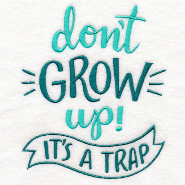 Don't Grow Up - Image 3