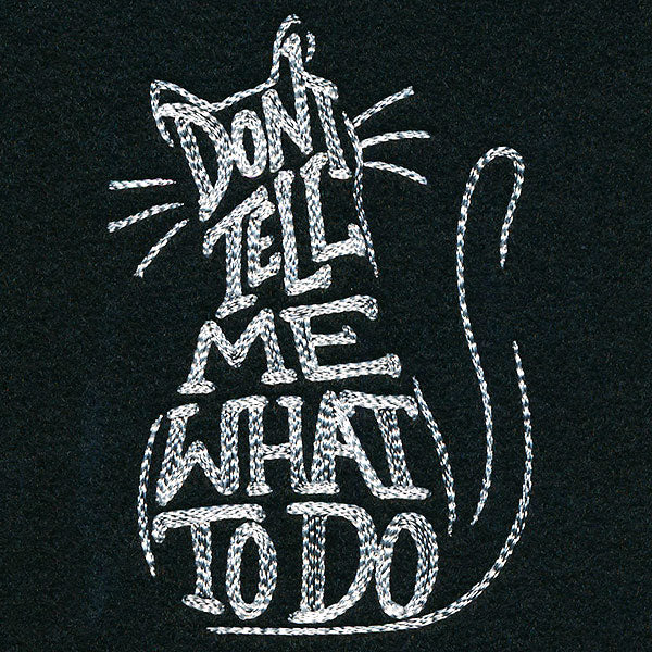 Don't Tell Me What to Do - Image 5
