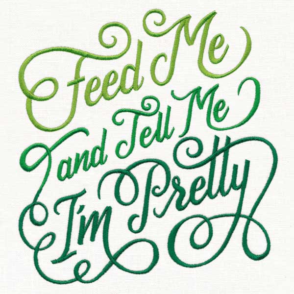 Feed Me and Tell Me I'm Pretty - Image 2