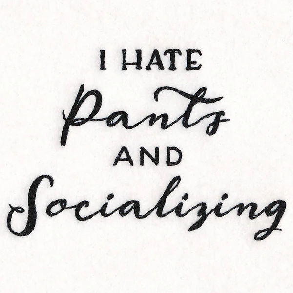I Hate Pants and Socializing - Image 3