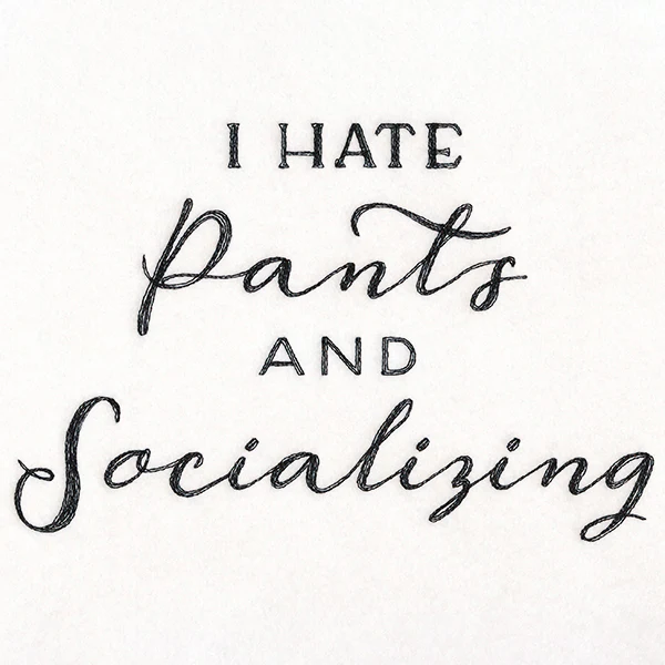 I Hate Pants and Socializing - Image 6
