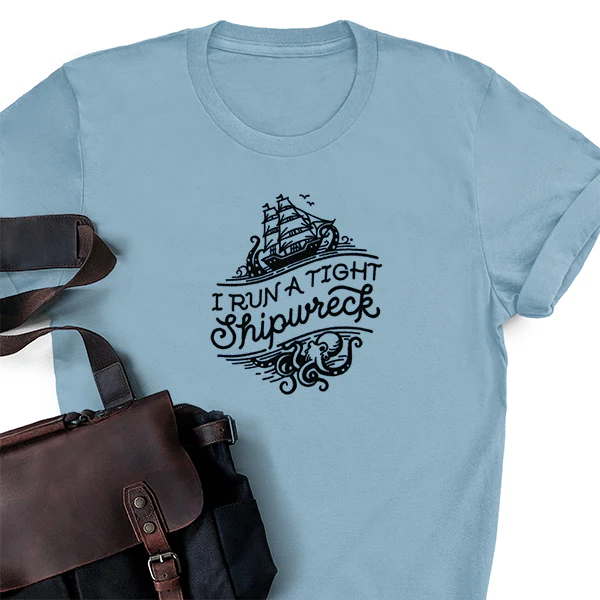 I Run A Tight Shipwreck - Image 4