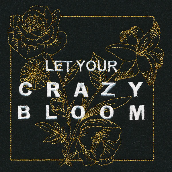 Let Your Crazy Bloom - Image 10