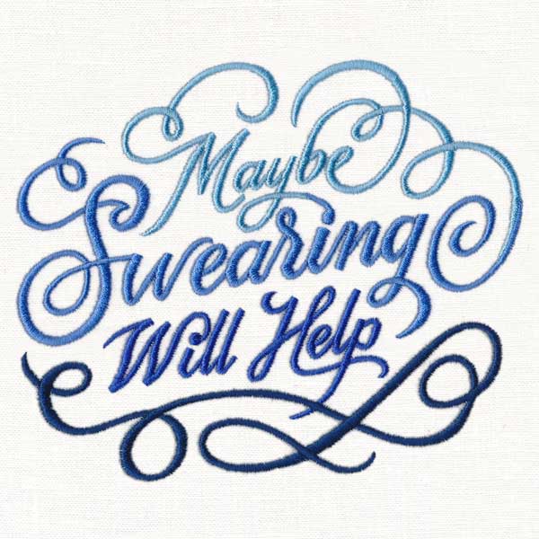 Maybe Swearing Will Help - Image 3
