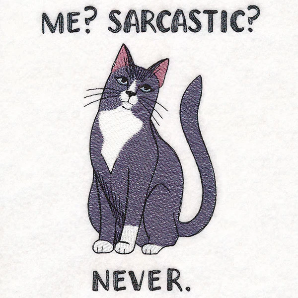 Me? Sarcastic? Cat - Image 3