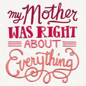 My Mother Was Right About Everything - Image 3