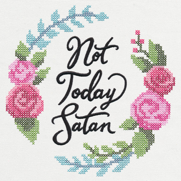 Not Today Satan