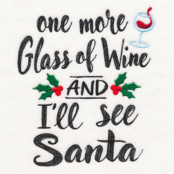 One More Glass of Wine and I'll See Santa - Image 2