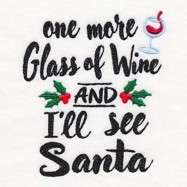 One More Glass of Wine and I'll See Santa - Image 4