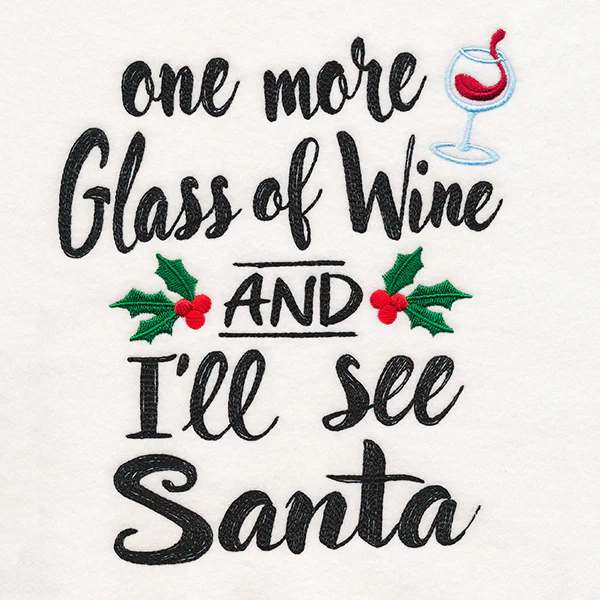 One More Glass of Wine and I'll See Santa - Image 5