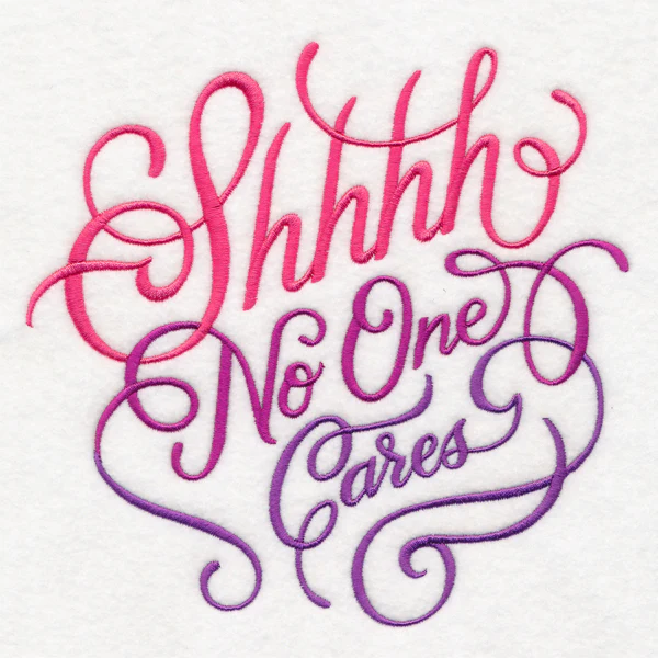 Shhhh No One Cares - Image 2