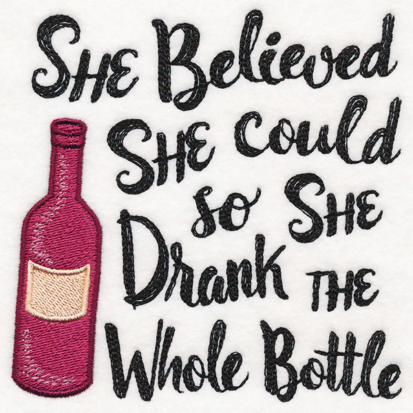 So She Drank the Whole Bottle - Image 3