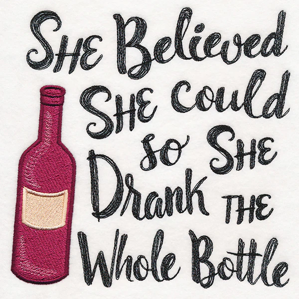 So She Drank the Whole Bottle - Image 5