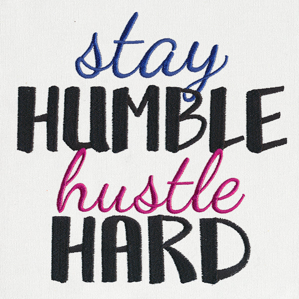 Stay Humble, Hustle Hard - Image 3