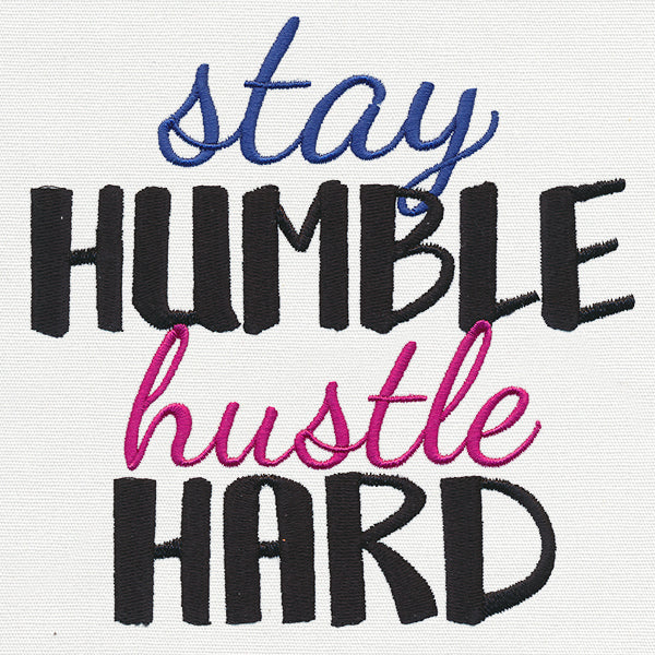 Stay Humble, Hustle Hard - Image 4