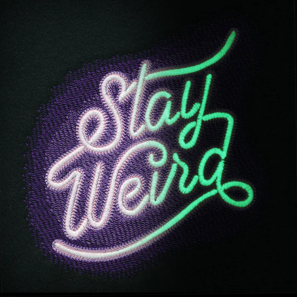 Stay Weird in Neon - Image 10
