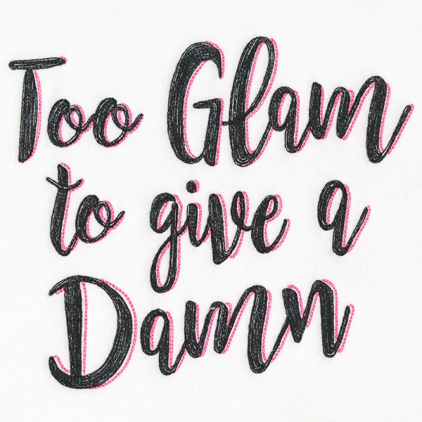 Too Glam to Give a Damn - Image 2