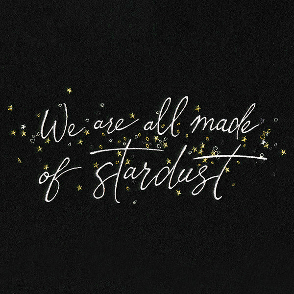 We Are All Made of Stardust - Image 3