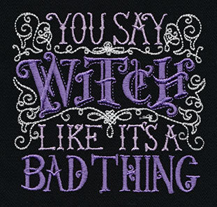 You Say Witch - Image 3