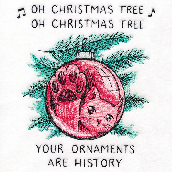 Your Ornaments Are History Christmas Cat - Image 4